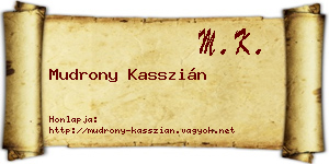 Mudrony Kasszián névjegykártya